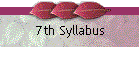 7th Syllabus