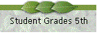 Student Grades 5th